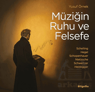 Müziğin Ruhu Ve Felsefe - Bilgesu Yayıncılık