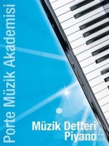 Müzik Defteri Piyano - Porte Müzik Eğitim Merkezi