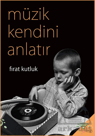 Müzik Kendini Anlatır - H2o Kitap