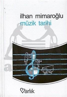 Müzik Tarihi - Varlık Yayınları