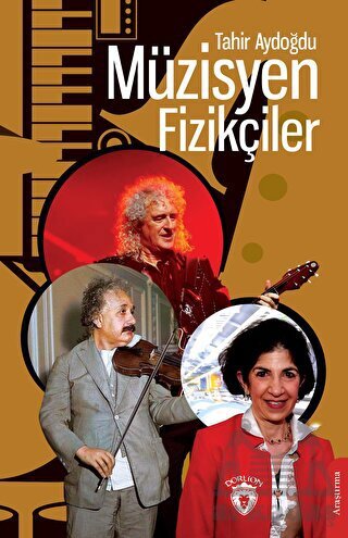 Müzisyen Fizikçiler - Dorlion Yayınları