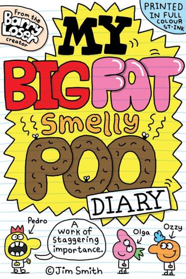 My Big Fat Smelly Poo Diary - 1