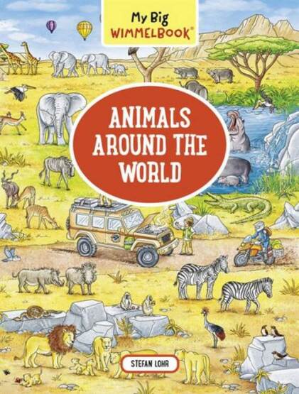 My Big Wimmelbook―Animals Around the World - The Experiment