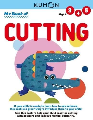 My Book Of Cutting - Kumon Publishing