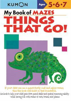 My Book of Mazes: Things That Go - Kumon Publishing
