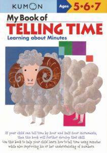 My Book of Telling Time: Learning About Minutes - Kumon Publishing