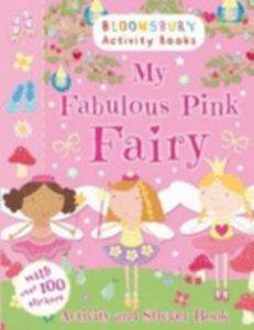 My Fabulous Pink Fairy Activity Book - Bloomsbury