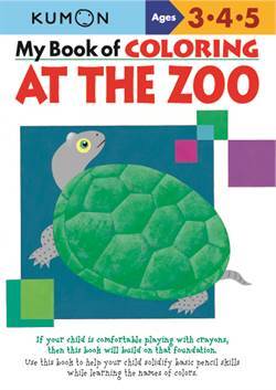 My First Book of Coloring: At the Zoo - Kumon Publishing