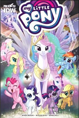 My Little Pony: Arkadaşlık Sihirlidir - Presstij Kitap