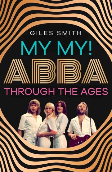 My My! ABBA Through the Ages - 1