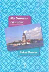 My Name Is Istanbul - 1