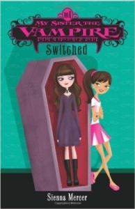 My Sister the Vampire 1: Switched - Harper Collins USA