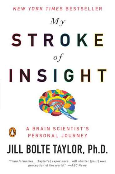 My Stroke of Insight - Penguin Books USA