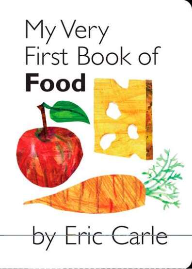 My Very First Book of Food - World of Eric Carle USA