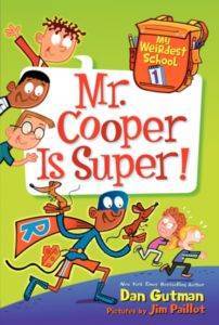 My Weirdest School 1: Mr. Cooper is Super - 1