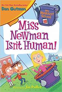 My Weirdest School 10: Miss Newman Isn't Human! - 1