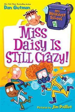 My Weirdest School 5: Miss Daisy Is Still Crazy - Harper Collins USA
