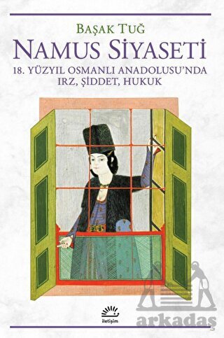 Namus Siyaseti - İletişim Yayınevi