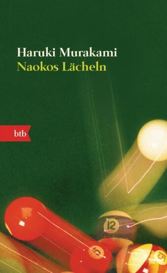 Naokos Lacheln Nur Eine Liebesgeschichte - Goldmann Verlag