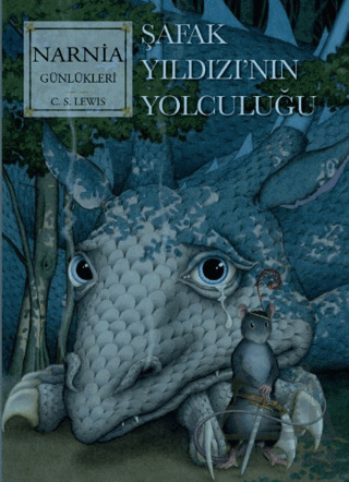 Narnia Günlükleri 5 - Şafak Yıldızı’Nın Son Yolculuğu - Doğan Çocuk