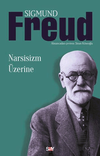 Narsisizm Üzerine - 1