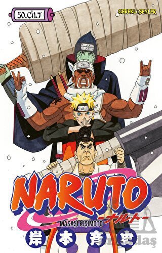 Naruto 50. Cilt - Gerekli Şeyler Yayıncılık