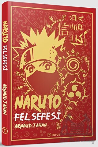 Naruto Felsefesi - Teras Kitap