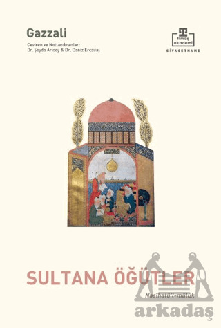 Nasihatül Müluk - Sultana Öğütler - Timaş Akademi