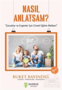 Nasıl Anlatsam? - Bambuk Yayınevi