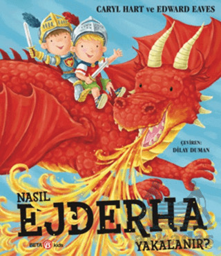 Nasıl Ejderha Yakalanır? - Beta Kids