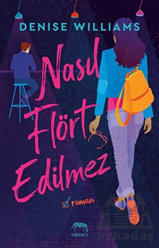 Nasıl Flört Edilmez - Yabancı Yayınları