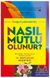 Nasıl Mutlu Olunur? - 1