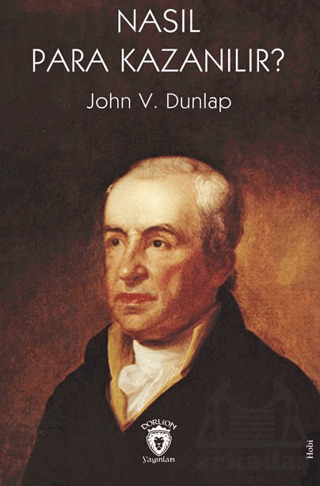 Nasıl Para Kazanılır? - Dorlion Yayınları