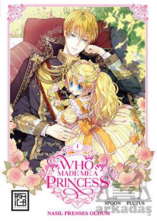 Nasıl Prenses Oldum 1 - Athica Yayınları