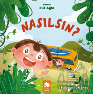 Nasılsın? - Eksik Parça Yayınları