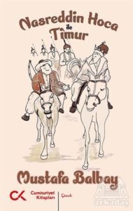 Nasreddin Hoca İle Timur - Cumhuriyet Kitapları