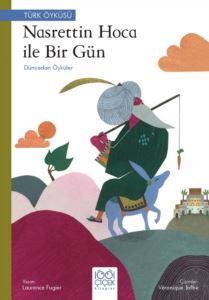 Nasrettin Hoca İle Bir Gün – Dünyadan Öyküler