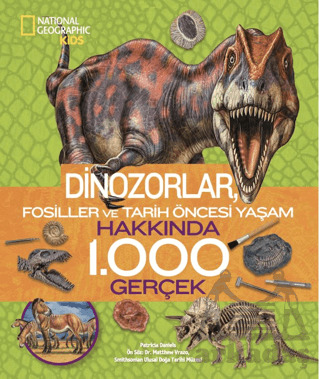National Geographic Kids/ Dinozorlar Hakkında 1000 Gerçek - Beta Kids