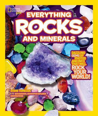 National Geographic Kids Everything Rocks And Minerals - National Geographic