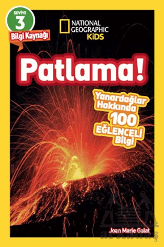 National Geographic Kids Okuma Serisi Seviye 3 - Patlama - Beta Kids