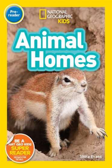 National Geographic Kids Readers: Animal Homes (Pre-Reader) - 1