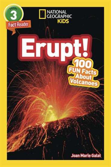 National Geographic Readers: Erupt! 100 Fun Facts About Volcanoes (L3) - 1