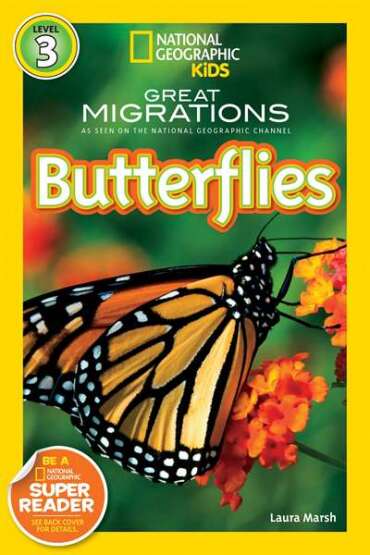 National Geographic Readers: Great Migrations Butterflies - 1