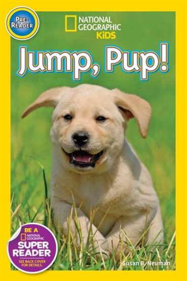National Geographic Readers: Jump Pup! - National Geographic Children's Books USA