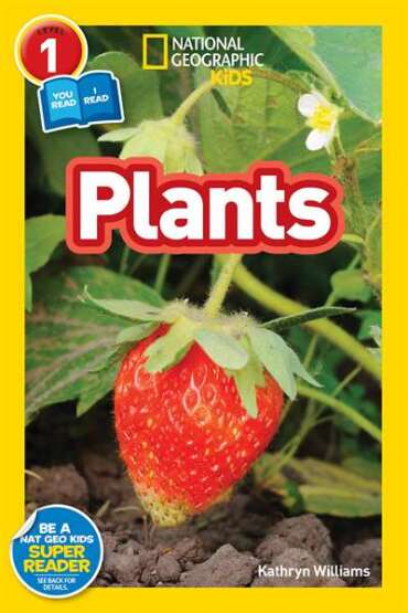 National Geographic Readers: Plants (Level 1 Co-reader) - National Geographic Children's Books USA