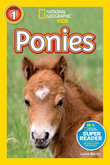 National Geographic Readers: Ponies - National Geographic