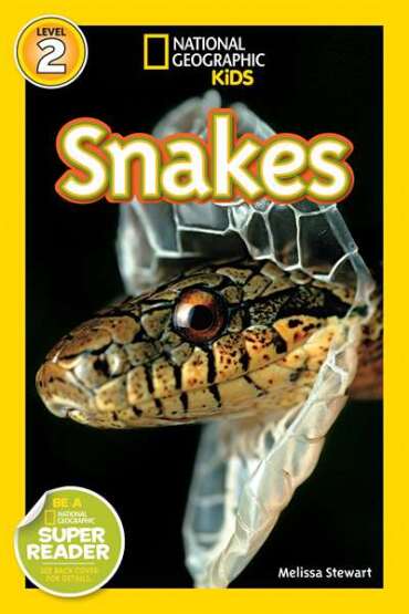 National Geographic Readers: Snakes! - National Geographic