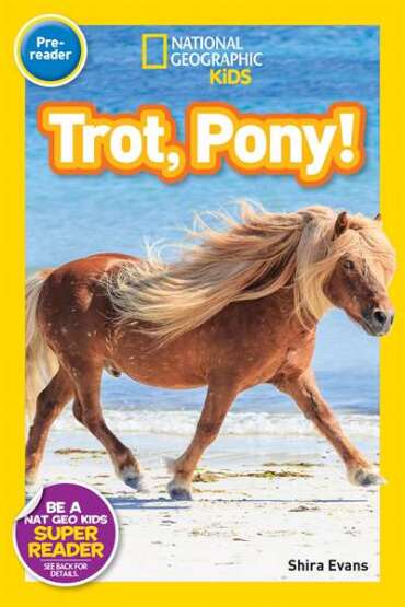 National Geographic Readers: Trot, Pony! - 1