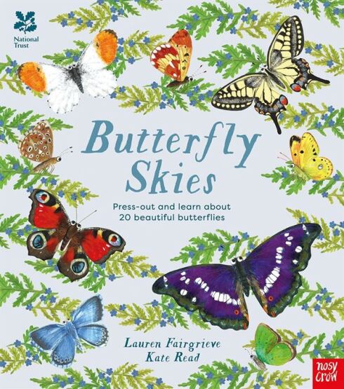 National Trust: Butterfly Skies Press Out and Learn About 20 Beautiful Butterflies - Press Out and Learn - Nosy Crow