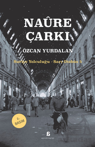 Naure Çarkı - Agora Kitaplığı